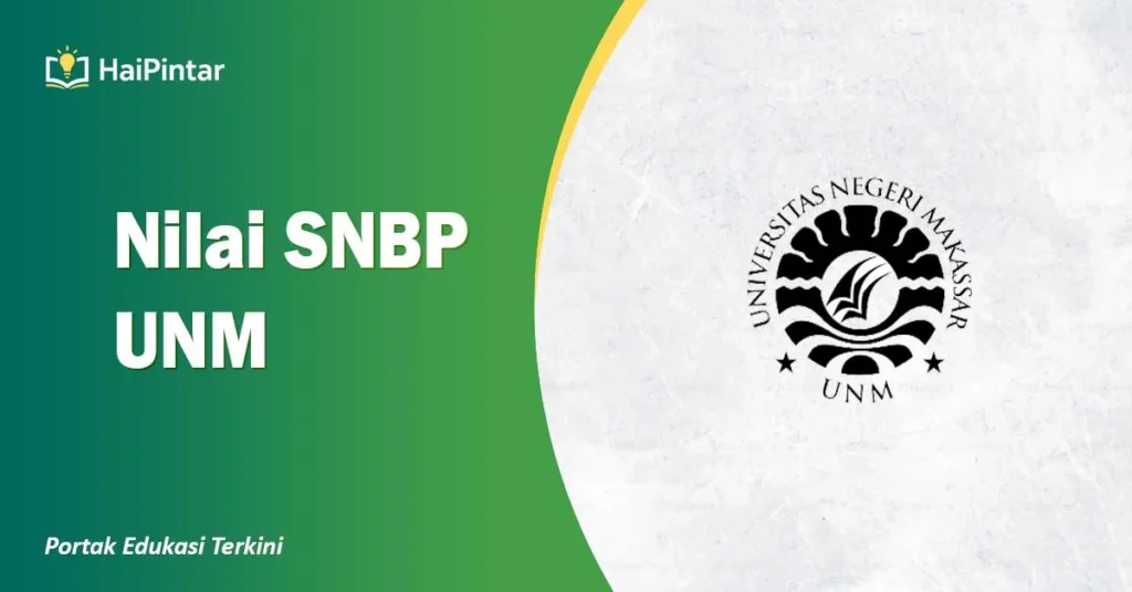 Nilai SNBP UNM