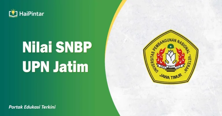 Nilai SNBP UPN Jatim