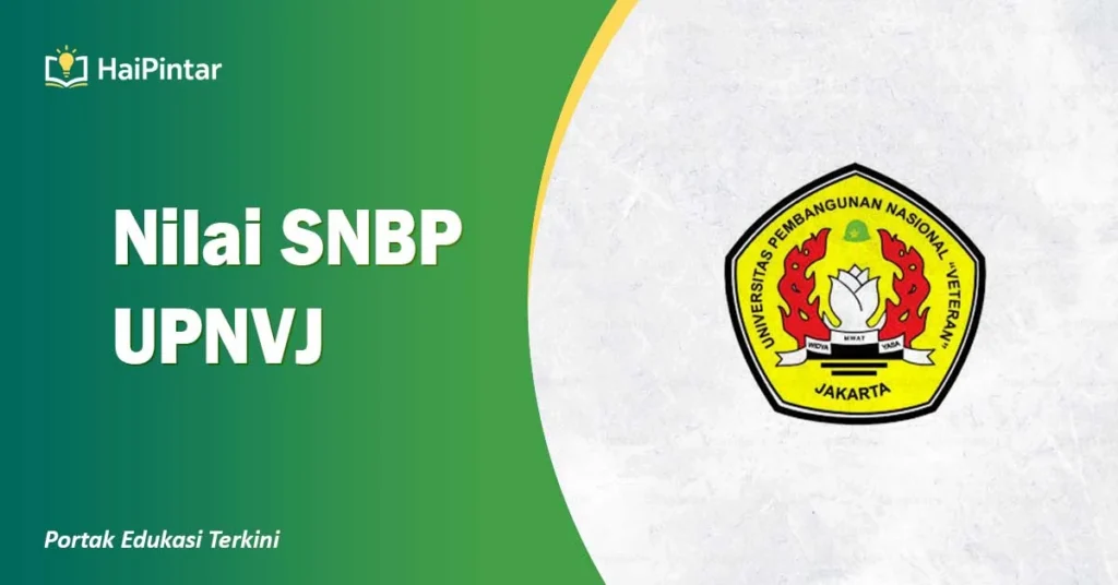 Nilai SNBP UPN Veteran Jakarta