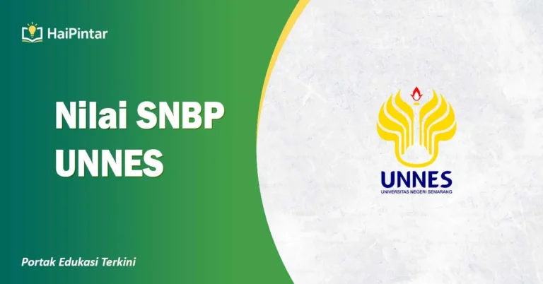 Nilai SNBP Unnes