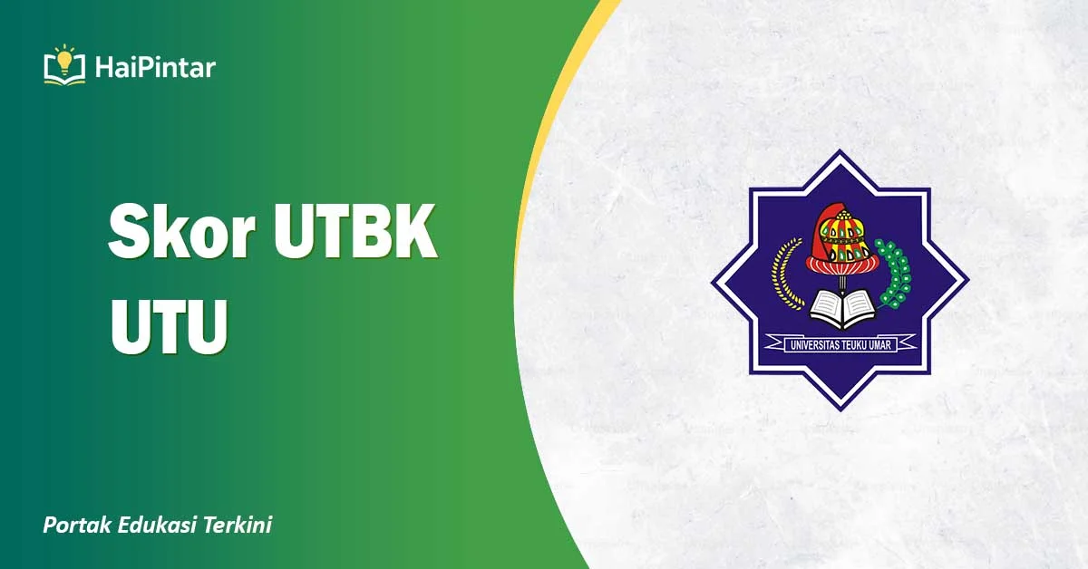 Skor UTBK UTU