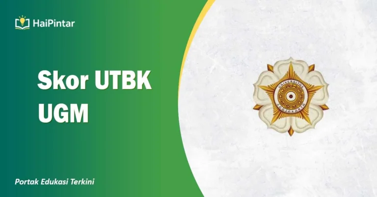 Skor UTBK UGM