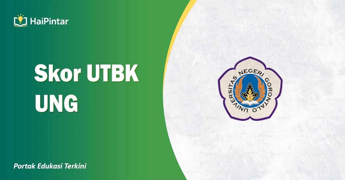 Skor UTBK UNG