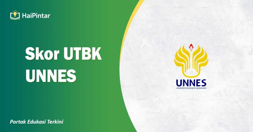 Skor UTBK UNNES