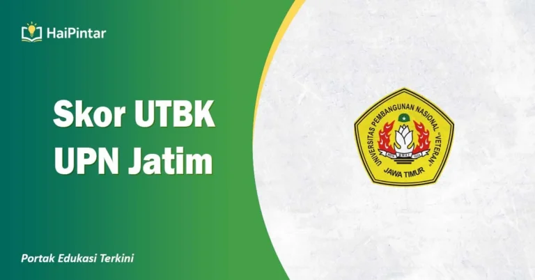 Skor UTBK UPN Jatim