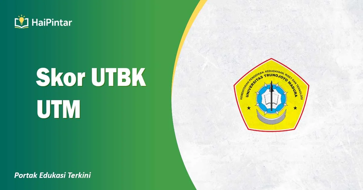 Skor UTBK UTM