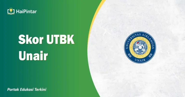 Skor UTBK Unair