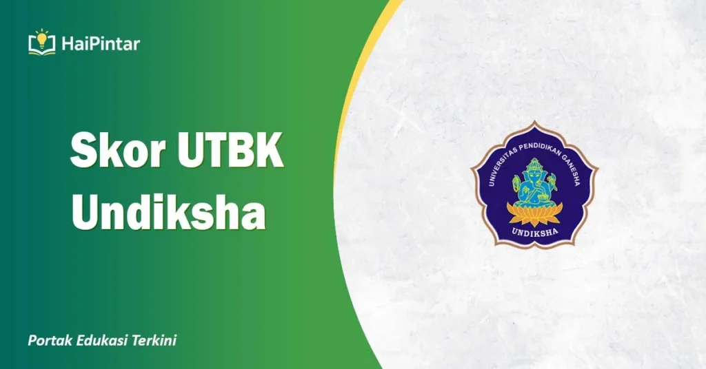 Skor UTBK Undiksha
