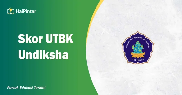Skor UTBK Undiksha