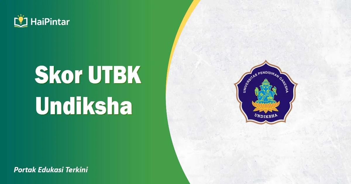 Skor UTBK Undiksha