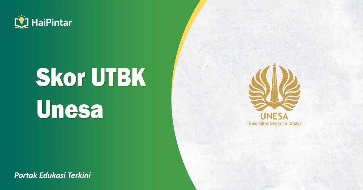 Skor UTBK Unesa