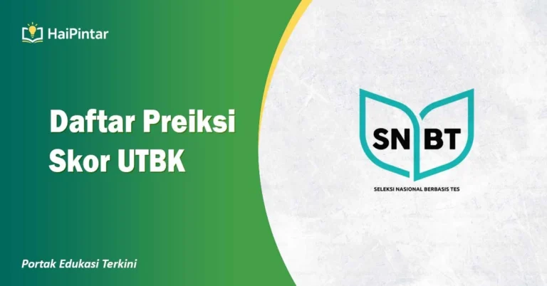Daftar Prediksi Skor UTBK PTN 2026