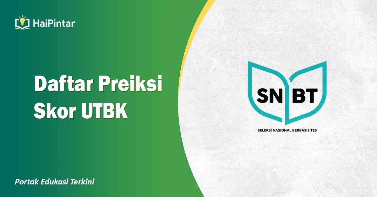 Daftar Prediksi Skor UTBK PTN 2026