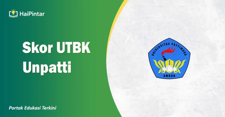Skor UTBK Unpatti 1